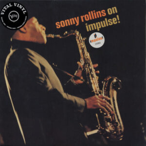 Sonny Rollins: On Impulse!