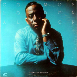 Lou Donaldson: Cosmos