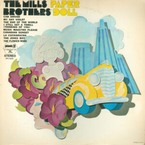 The Mills Brothers: Cab Driver, Paper Doll, My Shy Violet