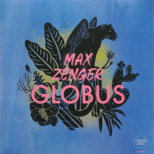 Max Zenger Globus: Max Zenger Globus