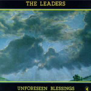 The Leaders (3): Unforeseen Blessings