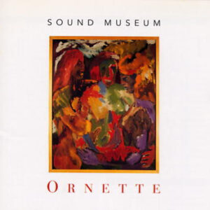 Ornette Coleman: Sound Museum - Three Women