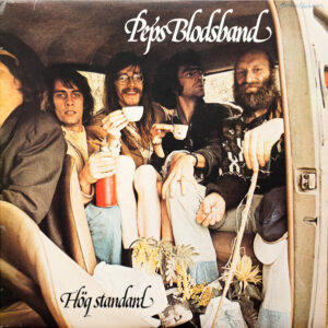 Peps Blodsband: Hög Standard