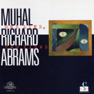 Muhal Richard Abrams: One Line, Two Views