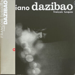 François Tusques: Piano Dazibao