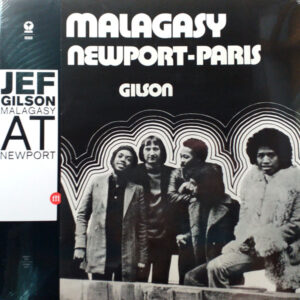 Malagasy, Gilson*: At Newport-Paris