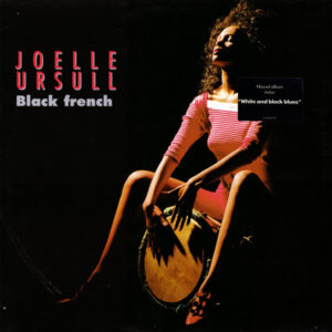 Joëlle Ursull: Black French