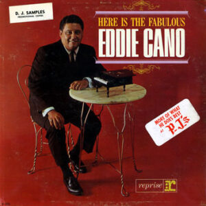 Eddie Cano: Here Is The Fabulous Eddie Cano