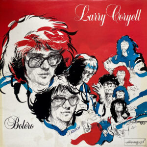 Larry Coryell: Boléro