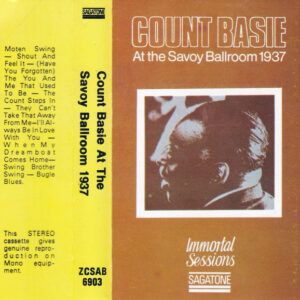 Count Basie: At The Savoy Ballroom 1937