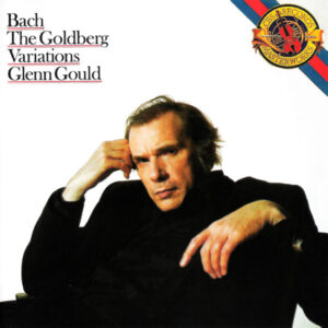 Bach*, Glenn Gould: The Goldberg Variations