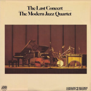 The Modern Jazz Quartet: The Last Concert