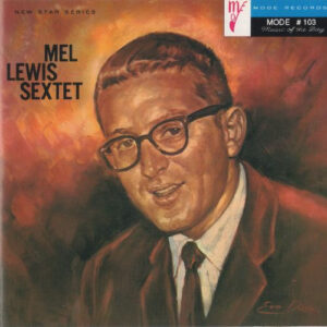 Mel Lewis Sextet: Mel Lewis Sextet