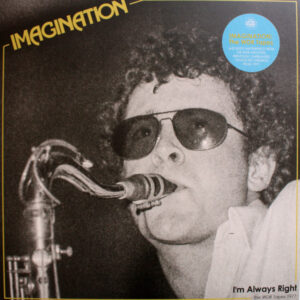 Imagination (2): I'm Always Right - The WDR Tapes 1977