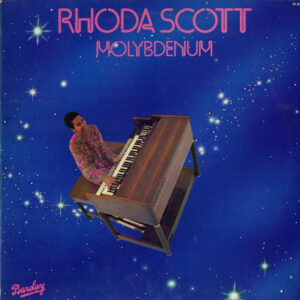 Rhoda Scott: Molybdenum