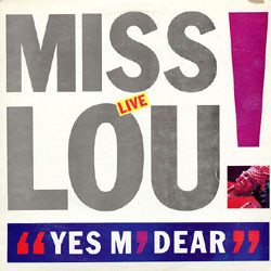 Louise Bennett: Yes M'Dear - Miss Lou Live