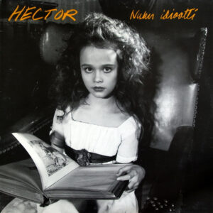 Hector (6): Nuku Idiootti