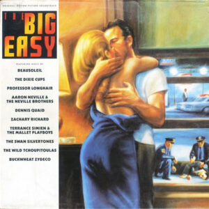 Various: The Big Easy (Original Motion Picture Soundtrack)