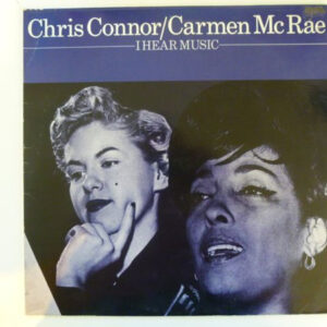 Chris Connor, Carmen McRae: I Hear Music