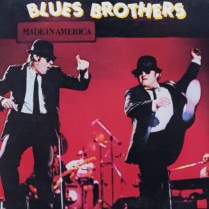 Blues Brothers*: Made In America