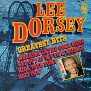 Lee Dorsey: Greatest Hits