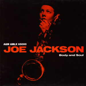 Joe Jackson: Body And Soul