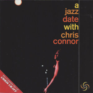 Chris Connor: A Jazz Date With Chris Connor / Chris Craft