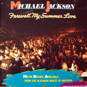 Michael Jackson: Farewell My Summer Love