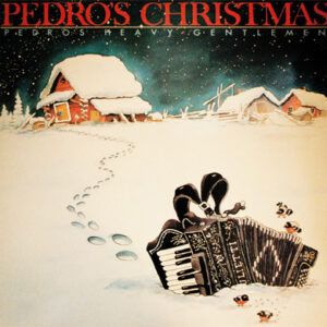 Pedro's Heavy Gentlemen: Pedro's Christmas