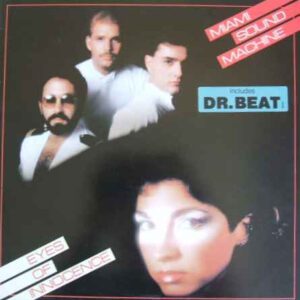 Miami Sound Machine: Eyes Of Innocence