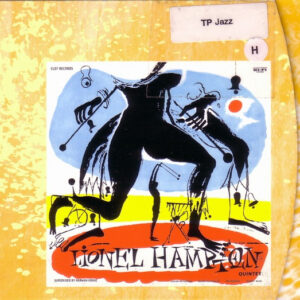 The Lionel Hampton Quintet*: The Lionel Hampton Quintet