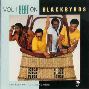 The Blackbyrds: Beat On (The Best Of The Blackbyrds)