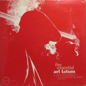 Art Tatum: The Essential Art Tatum