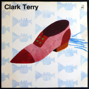 Clark Terry: Clark Terry