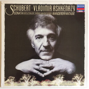 Schubert*, Vladimir Ashkenazy: Sonata in B Flat Major · Wandererfantasie