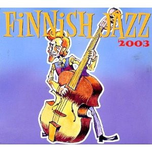 Various: Finnish Jazz 2003