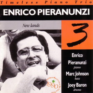 Enrico Pieranunzi Trio: New Lands