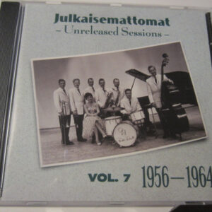 Various: Julkaisemattomat = Unreleased Sessions Vol. 7: 1956-1964