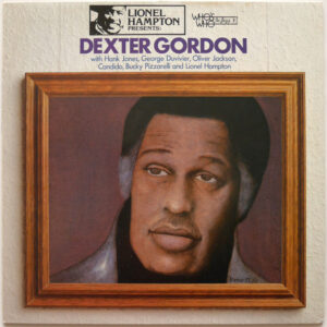 Lionel Hampton With Dexter Gordon: Who's Who In Jazz Presents: Lionel Hampton With Dexter Gordon