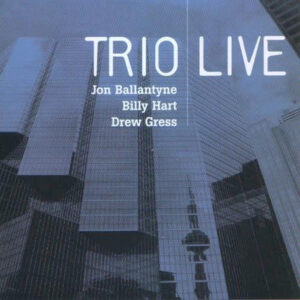 Jon Ballantyne: Trio Live