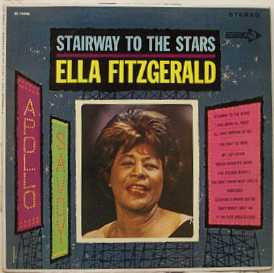 Ella Fitzgerald: Stairway To The Stars