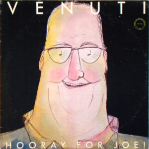 Joe Venuti: Hooray For Joe!