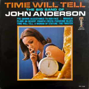 John Anderson (2): Time Will Tell