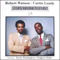 Robert Watson* / Curtis Lundy: Beatitudes