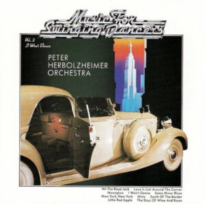 Peter Herbolzheimer Orchestra*: Music For Swinging Dancers - Vol. 2  I Won't Dance