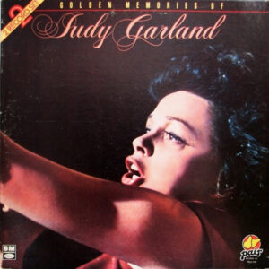 Judy Garland: Golden Memories Of Judy Garland