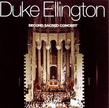 Duke Ellington: Second Sacred Concert