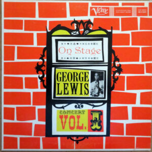 George Lewis (2): On Stage - Concert Vol. 1