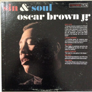 Oscar Brown Jr.: Sin & Soul