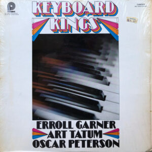 Erroll Garner / Art Tatum / Oscar Peterson: Keyboard Kings